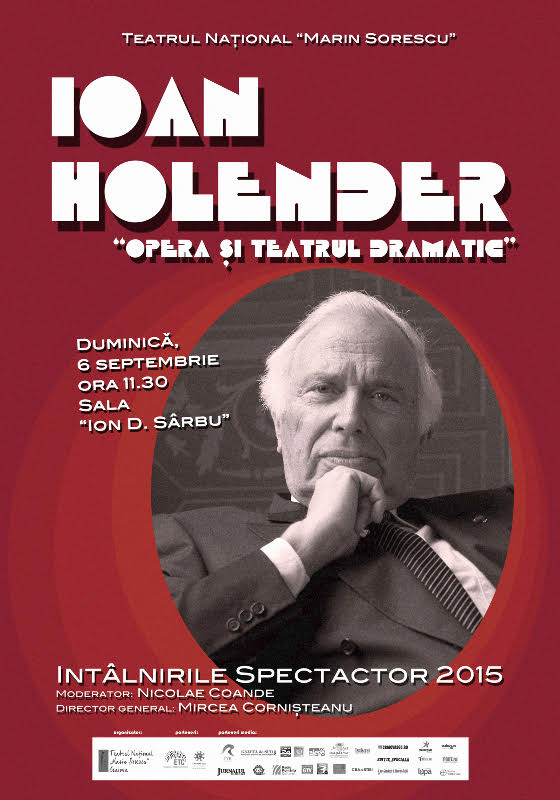 Ioan Holender va veni în septembrie la Întâlnirile "SpectActor" de la Craiova