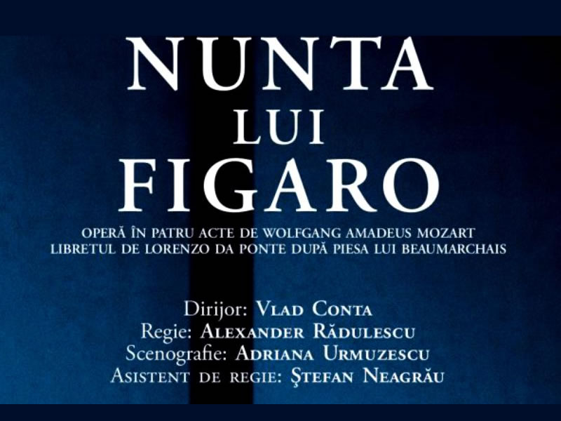Opera NaÈ›ionalÄƒ BucureÈ™ti se redeschide cu â€žNunta lui Figaroâ€�