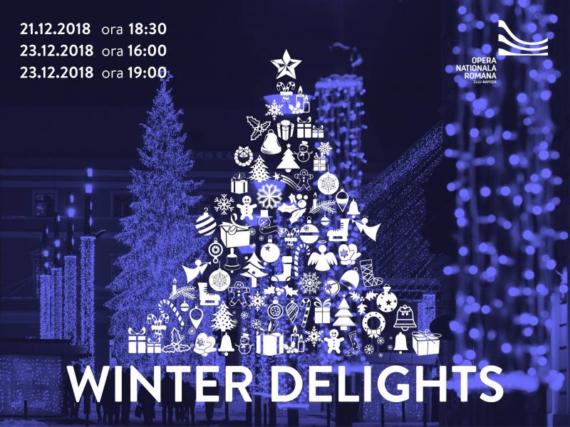 "WINTER DELIGHTS: Concert tradițional de Crăciun"
