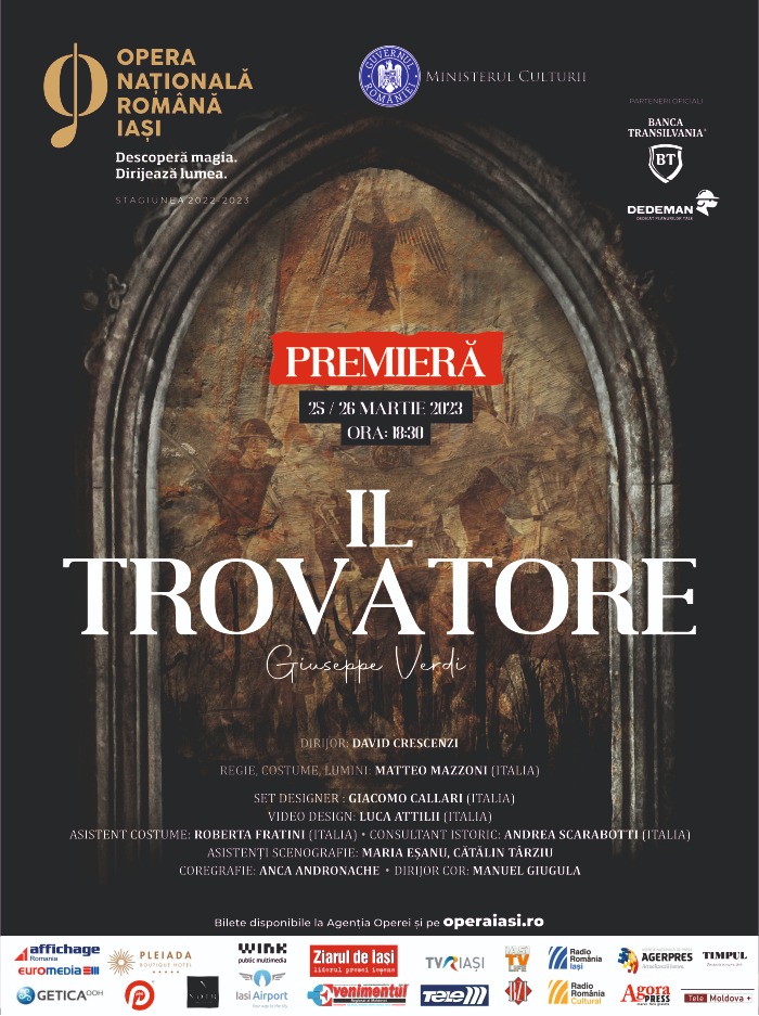 Prima premierÄƒ a anului la Opera IaÈ™i: â€žIl trovatoreâ€�, de Giuseppe Verdi